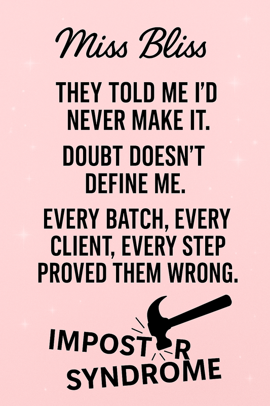 Smashing Imposter Syndrome: My journey as a soapmaker, product formulator and coach